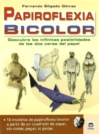 Cover of Papiroflexia Bicolor by Fernando Gilgado Gomez