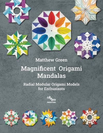 Cover of Magnificent Origami Mandalas by Matthew Green